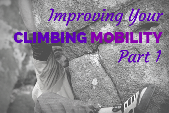 How to Improve Your Climbing Mobility, Part 1: Stretching Your Calf Muscles