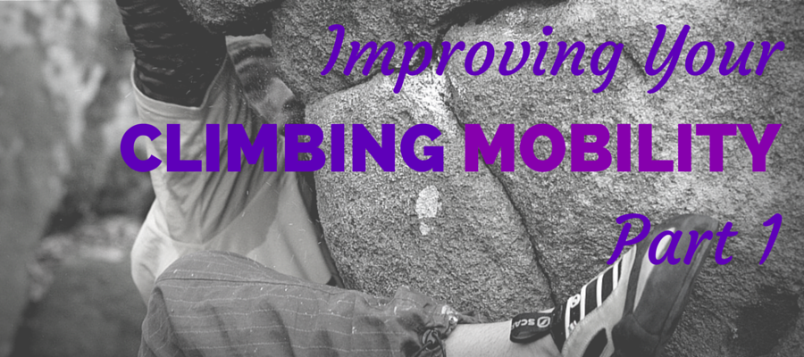 Improving Your Climbing Mobility