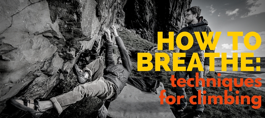How to breathe for rock climbing