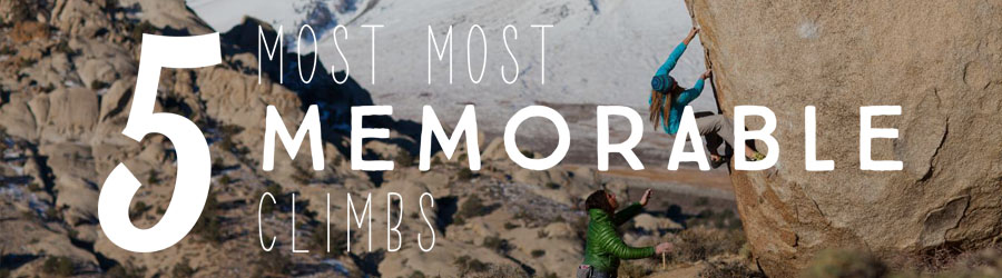 most memorable climbs
