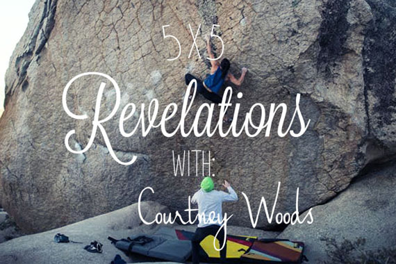 5×5 Revelations with Courtney Woods