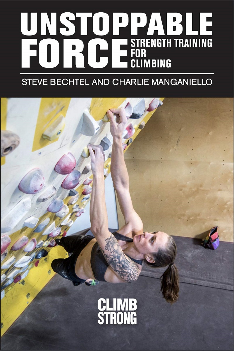 best rock climbing strength training book unstoppable force