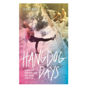 Hangdog days rock climbing book
