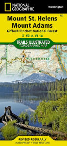 Mount St. Helens, Mount Adams [Gifford Pinchot National Forest] National Geographic Maps Author