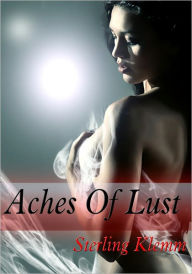 Women's Erotica: Aches of Lust Sterling Klemm Author
