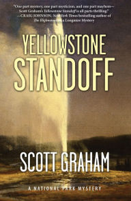 Yellowstone Standoff Scott Graham Author