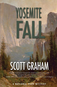 Yosemite Fall Scott Graham Author