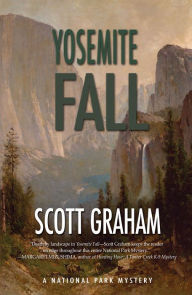 Yosemite Fall Scott Graham Author