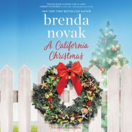 A California Christmas (Silver Springs Series #7) Brenda Novak Author