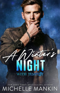 A Winter's Night with Tempest Michelle Mankin Author