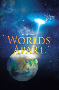 Worlds Apart William L Frame Author
